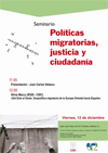Seminario: «Políticas Migratorias, Justicia y Ciudadanía»: “Del Este al Oeste. Geopolítica migratoria de la Europa Oriental hacia España”