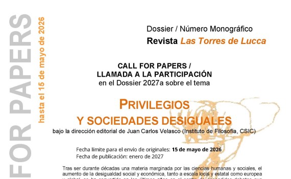 Call for Papers para un número monográfico sobre PRIVILEGIOS Y SOCIEDADES DESIGUALES que se editará en la revista Las Torres de Lucca.