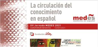 XV Jornada MEDES 2021. La circulación del conocimiento en español