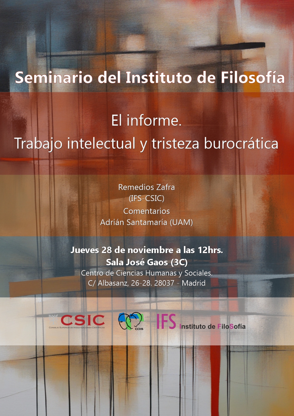 Seminario del IFS: "El informe. Trabajo intelectual y tristeza burocrática"