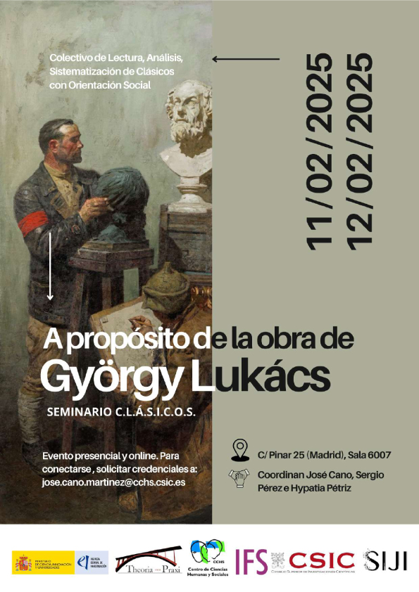 Seminarios Colectivo de Lectura, Análisis, Sistematización de clásicos con Orientación Social (C.L.Á.S.I.C.OS.): "A próposito de la obra de György Lukács"