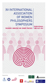 XV International Association of Women Philosophers (IAPh) Symposium. "Philosophy, Knowledge and Feminist Practices"