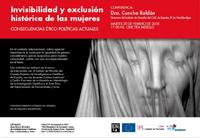 Conferencia: "Invisibilidad y exclusión histórica de las mujeres. Consecuencias ético-políticas actuales"