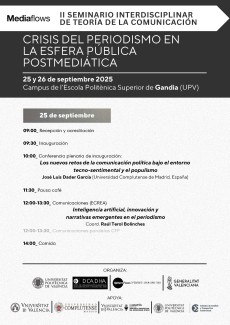 Jornadas/Seminario Mediaflows “Crisis del periodismo en la esfera pública postmediática”