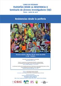Curso de posgrado «Filosofías desde la Resistencia II - Seminario de Jóvenes Investigadores (SIJI)»: "Resistencias desde la periferia"